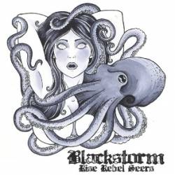 Blackstorm (UK) : Rise Rebel Seers